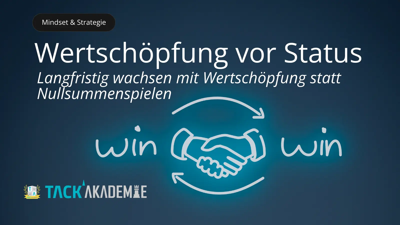 Wertschöpfung vor Status – Warum echter Kundenwert über langfristigen Erfolg entscheidet